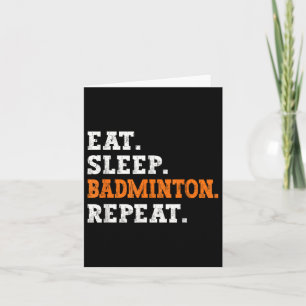 Cartão Comer Dormir Badminton Repetir Design Esportes Ent
