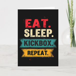 Cartão Comer Dormir Kickbox Repetir Kickboxing Mma Boxead
