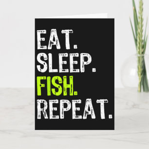 Cartão Comer Dormir Peixe Repetir Pesca Pescador Engraçad