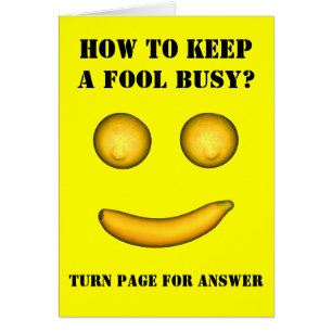 Cartão Como Manter Um Tolo Ocupado