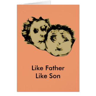 Cartão Como o pai goste do filho