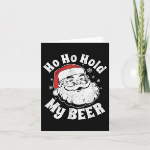 Cartão Como Segura Minha Cerveja Engraçado Natal Em Julho