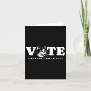 Cartão Como Um Gato Sem Filhos Lady Funny Votando Kamala