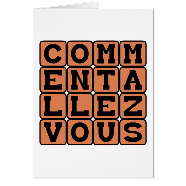 Cartão Como Você Está, Como Você Está (Frente)