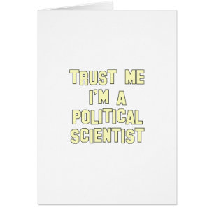 Cartão Confie que eu mim é um cientista político