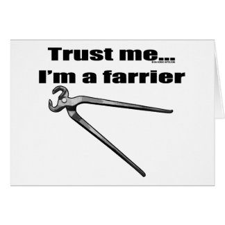 Cartão Confie que eu mim é um farrier.