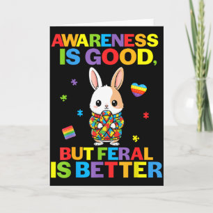 Cartão Consciência É Boa Mas Feral É Melhor Bunny Autismo