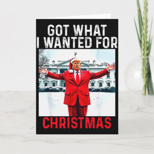Cartão Consegui O Que Queria No Natal - Trump Venceu 2024