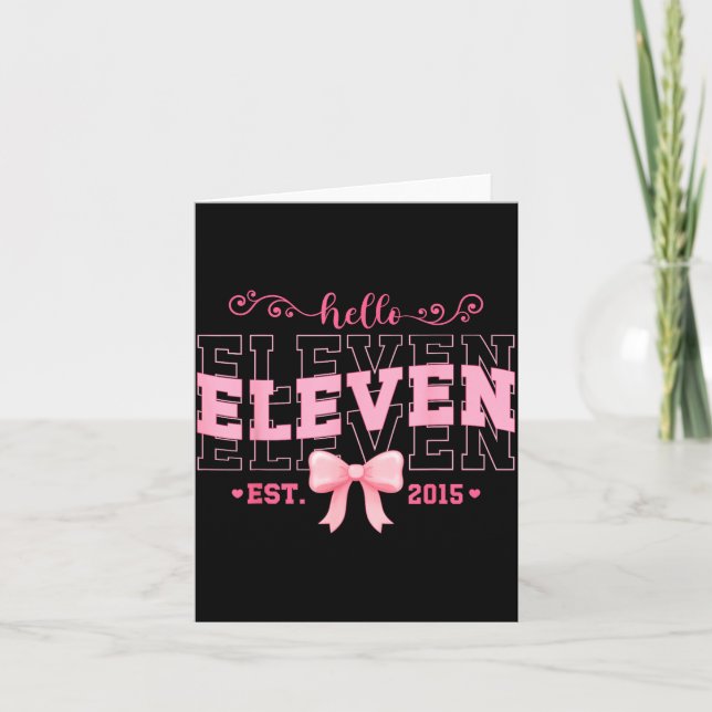 Cartão Cool Hello Eleven Est 2015 Nk Coquette Bow 11 Birt (Frente)