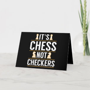 Cartão cool its chess not checkers checkers players gift