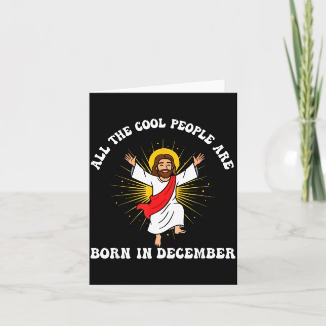 Cartão Cool People Are Born In December Christian Christm (Frente)