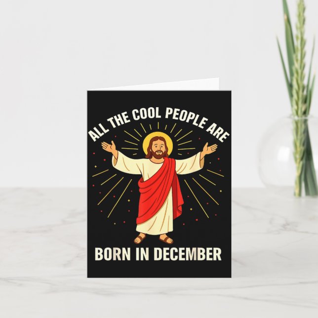 Cartão Cool People Are Born In December Christian Christm (Frente)