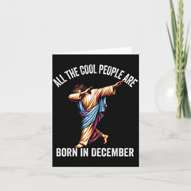 Cartão Cool People Are Born In December Christian Christm (Frente)