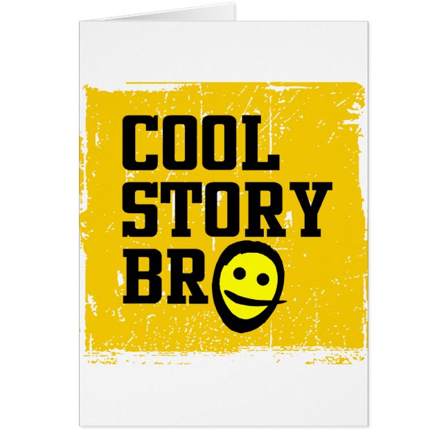 Cartão Cool Story Bro (Frente)