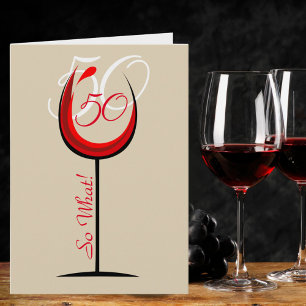 Cartão Copo de Vinho Vermelho Positivo 50 E daí / Anivers