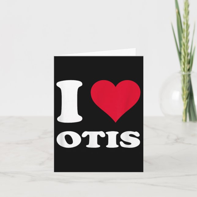 Cartão Coração Vermelho Eu Amo Otis  (Frente)