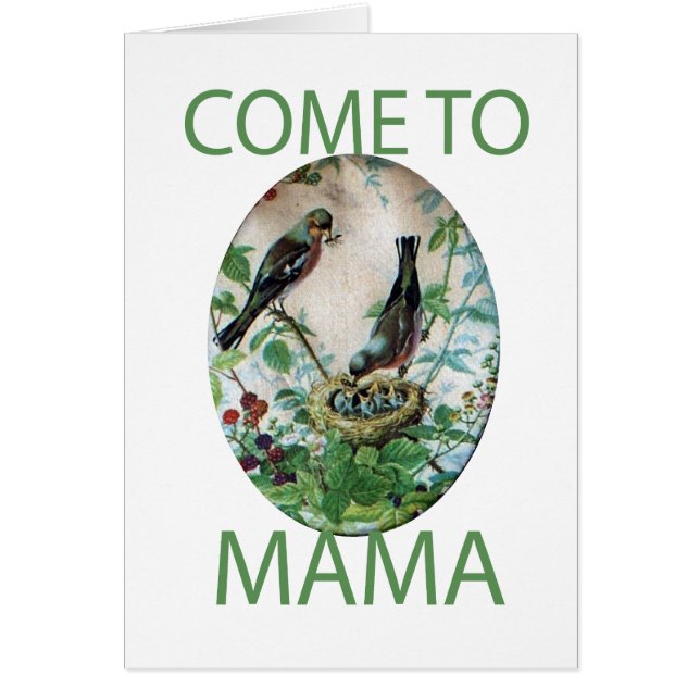 Cartão Corações Famintos: Mamãe tem Comida! Venha Para Ma (Frente)