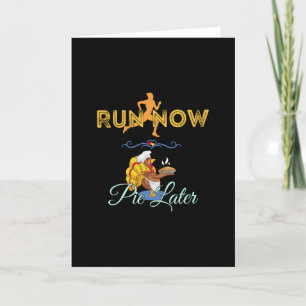Cartão Corredores de Ação de Graças - Corra Agora Tarta M