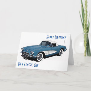 Cartão *CORVETTE STYLE* Birthday Wishes To A CLASSIC GUY