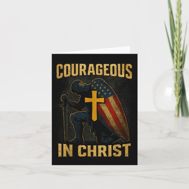 Cartão Courageous In Christ Knight Cross Patriotic Usa Fl (Frente)