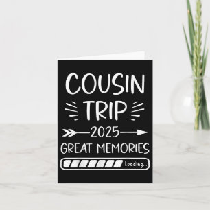Cartão Cousin Crew Trip 2025 Summer Family Reunion Weeken