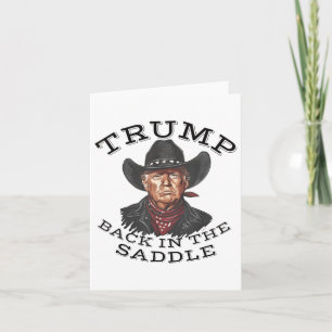 Cartão Cowboy Trump De Volta Na Inauguração De Saddle 202