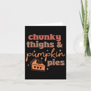 Cartão Coxas Chunky E Pumpkin Pagam Engraçado Ação De Gra
