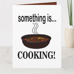 Cartão Cozinhando Algo está Cozinhando