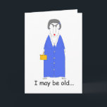 Cartão Crabby Funny Old Woman Birthday Greetings<br><div class="desc">A crabby, old woman who is happy she's younger than any person you send this Crabgrass Cards birthday greeting to. Aunt, sister, mother, grandmother, friend, enemy--everyone will laugh at the greeting extolling the virtues of being younger than the birthday girl. Buy this card and show that age is only a...</div>