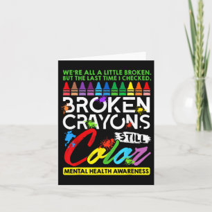 Cartão Crayons Partidos Ainda Coloridos Saúde Mental S Aw