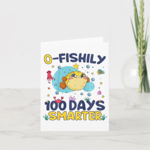 Cartão Crianças O-Fishily 100 Dias Mais Inteligentes 100 