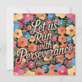 Cartão Cristão Floral “Vamos Correr com Perseveran