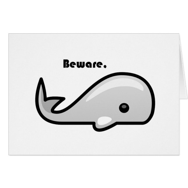 Cartão Cuidado com o desenho da baleia branca (Frente Horizontal)