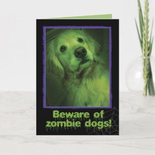 Cartão Cuidado com o Ouro de Cães Zombie no Dia das Bruxa