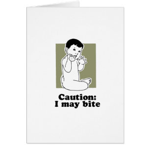 Cartão Cuidado, posso morder t-shirt de bebês