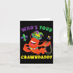 Cartão Cujo Crawaddy Grawfish Engraçado Mardi Gras Gift
