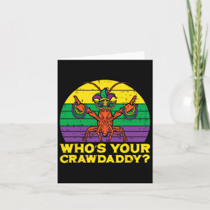 Cartão Cujo Crawaddy Grawfish Engraçado Mardi Gras Men