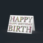 Cartão Cumprimento do feliz aniversario com letras no<br><div class="desc">Feliz aniversario original e à moda com letras na sombra do alivio e da gota (nao customizável)   Dia (para dentro). Você pode facilmente adicionar o texto clicando o botão da personalização.</div>