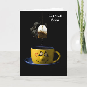 Cartão Cup of Tea Get Well Soon Card