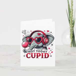 Cartão Cupido Não Hoje Com Fones de Ouvido de Elefante e 