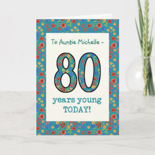 Cartão Custom Floral Birthday Card, 80 Years Young