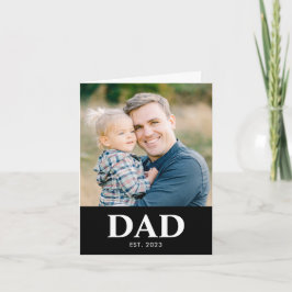 Cartão Customizable Dad Established Photo Fathers Day