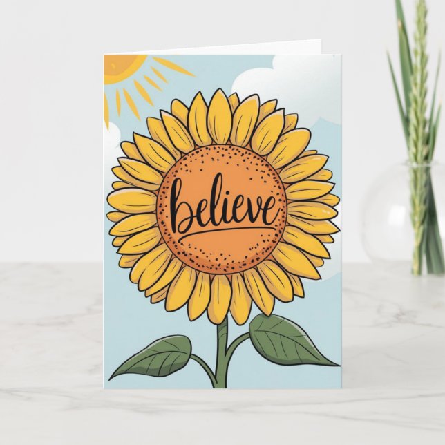 Cartão Cute Cartoon Sunflower "Believe" Inspirational  (Frente)