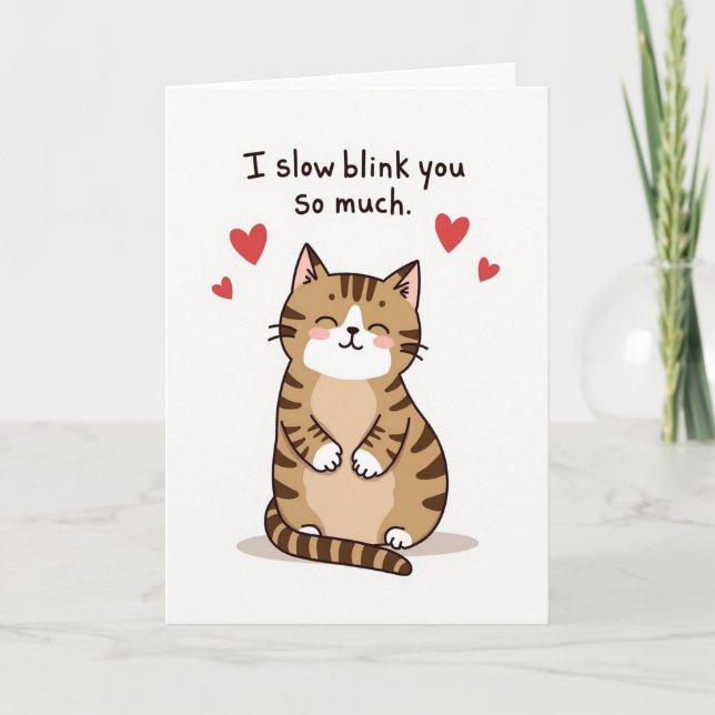 Cartão Cute Cat Slow Blink Love Card (Frente)