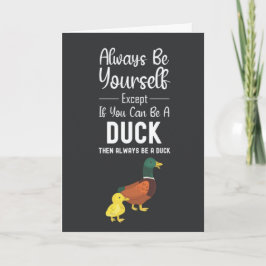 Cartão Cute Duck Cards Funny Humor Humorous Animal Birds