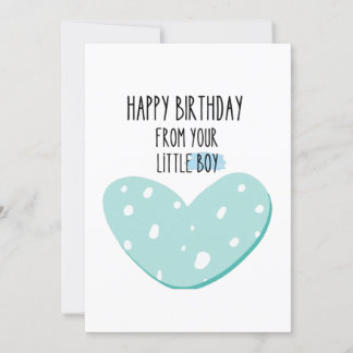 Cartão Cute Message : Happy Birthday from your little boy