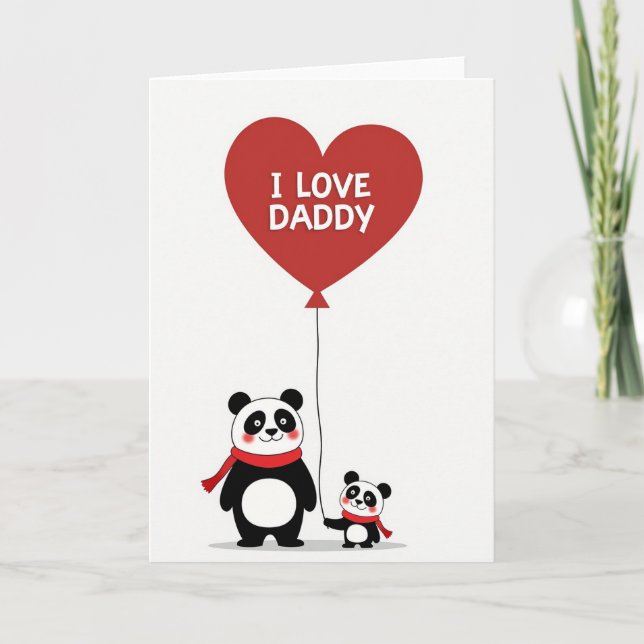 Cartão Cute Panda I Love Daddy Card (Frente)