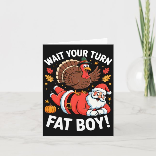 Cartão Cute Thanksgiving _ Turkey Design _ Wait Your Turn (Frente)