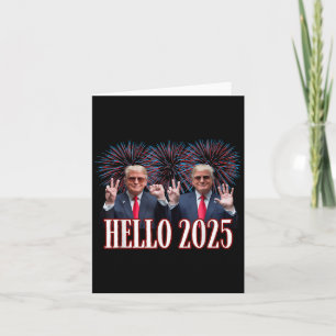 Cartão Cute Trump Olá 2025 Ano Novo Véspera da Posse Faça
