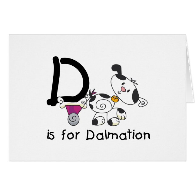 Cartão D é para T-shirts e presentes Dalmation (Frente Horizontal)